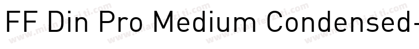 FF Din Pro Medium Condensed字体转换